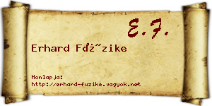 Erhard Füzike névjegykártya